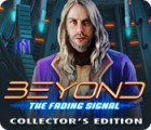 Žaidimas Beyond: The Fading Signal Collector's Edition