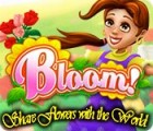 Žaidimas Bloom! Share flowers with the World
