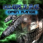 Žaidimas Crusaders of Space: Open Range