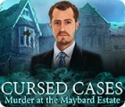Žaidimas Cursed Cases: Murder at the Maybard Estate