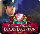 Žaidimas Danse Macabre: Deadly Deception