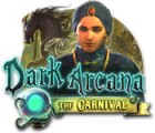 Žaidimas Dark Arcana: The Carnival