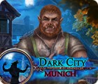 Žaidimas Dark City: Munich