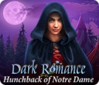 Žaidimas Dark Romance: Hunchback of Notre-Dame