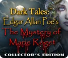 Žaidimas Dark Tales™: Edgar Allan Poe's The Mystery of Marie Roget Collector's Edition