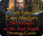 Žaidimas Dark Tales: Edgar Allan Poe's The Masque of the Red Death Strategy Guide
