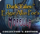Žaidimas Dark Tales: Edgar Allan Poe's Morella Collector's Edition