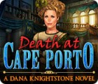 Žaidimas Death at Cape Porto: A Dana Knightstone Novel