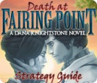 Žaidimas Death at Fairing Point: A Dana Knightstone Novel Strategy Guide
