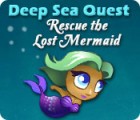 Žaidimas Deep Sea Quest: Rescue the Lost Mermaid