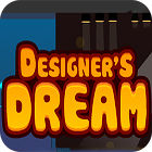 Žaidimas Designer's Dream