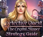 Žaidimas Detective Quest: The Crystal Slipper Strategy Guide