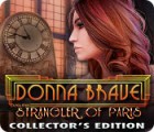 Žaidimas Donna Brave: And the Strangler of Paris Collector's Edition