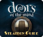 Žaidimas Doors of the Mind: Inner Mysteries Strategy Guide