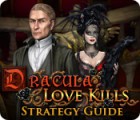 Žaidimas Dracula: Love Kills Strategy Guide