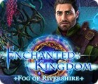 Žaidimas Enchanted Kingdom: Fog of Rivershire