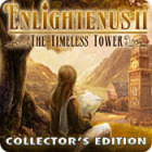 Žaidimas Enlightenus II: The Timeless Tower Collector's Edition