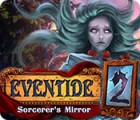 Žaidimas Eventide 2: Sorcerer's Mirror