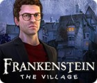 Žaidimas Frankenstein: The Village