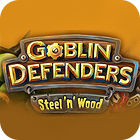 Žaidimas Goblin Defenders: Battles of Steel 'n' Wood