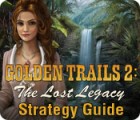 Žaidimas Golden Trails 2: The Lost Legacy Strategy Guide