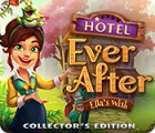 Žaidimas Hotel Ever After: Ella's Wish Collector's Edition
