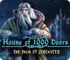 Žaidimas House of 1000 Doors: The Palm of Zoroaster