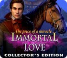 Žaidimas Immortal Love 2: The Price of a Miracle Collector's Edition