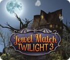 Žaidimas Jewel Match Twilight 3
