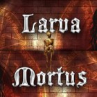 Žaidimas Larva Mortus
