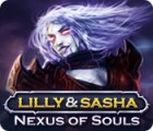 Žaidimas Lilly and Sasha: Nexus of Souls