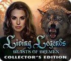 Žaidimas Living Legends: Beasts of Bremen Collector's Edition