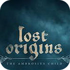 Žaidimas Lost Origins: The Ambrosius Child