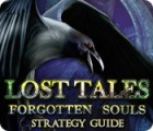 Žaidimas Lost Tales: Forgotten Souls Strategy Guide