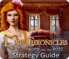 Žaidimas Love Chronicles: The Sword and the Rose Strategy Guide