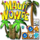 Žaidimas Maui Wowee