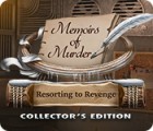 Žaidimas Memoirs of Murder: Resorting to Revenge Collector's Edition