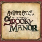 Žaidimas Mortimer Beckett and the Secrets of Spooky Manor