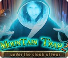 Žaidimas Mountain Trap 2: Under the Cloak of Fear