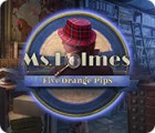 Žaidimas Ms. Holmes: Five Orange Pips