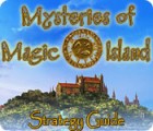 Žaidimas Mysteries of Magic Island Strategy Guide