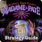 Žaidimas Mystery Case Files: Madame Fate  Strategy Guide