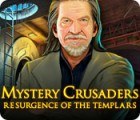 Žaidimas Mystery Crusaders: Resurgence of the Templars