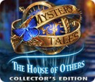 Žaidimas Mystery Tales: The House of Others Collector's Edition