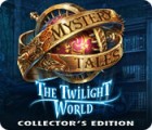 Žaidimas Mystery Tales: The Twilight World Collector's Edition