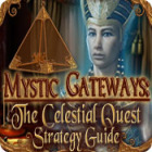 Žaidimas Mystic Gateways: The Celestial Quest Strategy Guide