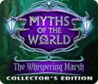 Žaidimas Myths of the World: The Whispering Marsh Collector's Edition