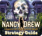 Žaidimas Nancy Drew: Legend of the Crystal Skull - Strategy Guide