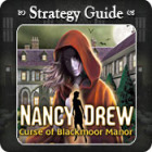 Žaidimas Nancy Drew - Curse of Blackmoor Manor Strategy Guide
