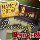 Žaidimas Nancy Drew Dossier: Resorting to Danger